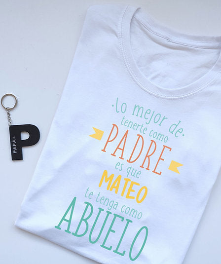 Camiseta Lo mejor de tenerte como...