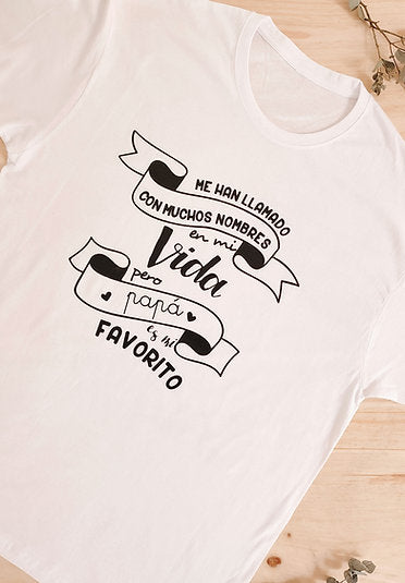 Camiseta "Papá es mi favorito"